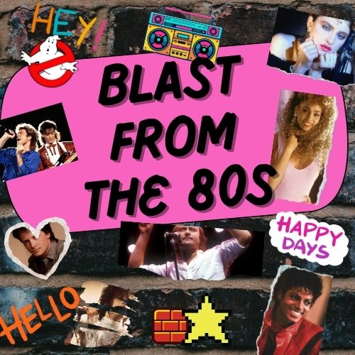Blast From The 80s
